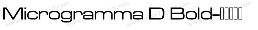 Microgramma D Bold字体转换